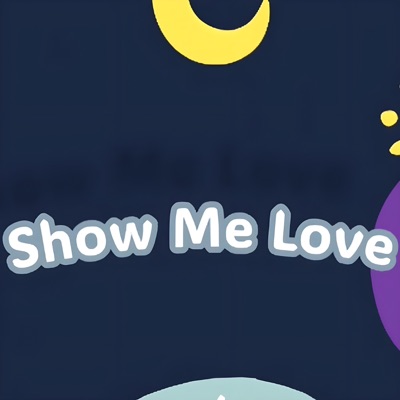 Show Me Love - Single