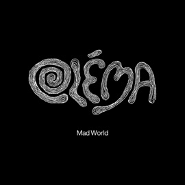 Mad World (feat. Vincent Charrue) Oléma