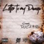 Letter to my Dawgs - Single