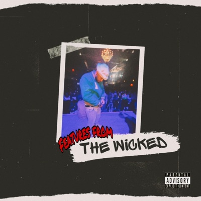 Features From The Wicked - EP