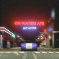 On Waters Ave - EP - Leo Waters