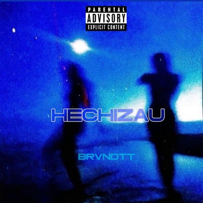 HECHIZAU - Single
