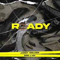 Ready (feat. Don-J HH) - Single - Jhony Welker