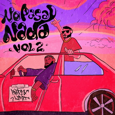 No Pasa Nada.Vol2 (feat. LMA) - Single