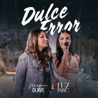 Dulce Error (En Vivo) - Single - Magui Olave & Luz Paisio