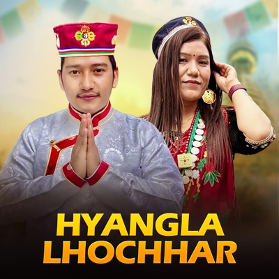 Hyangla Lhochhar - Single