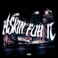 Askin Fuh It - Single - Moe Gwalla & SieteGang Yabbie