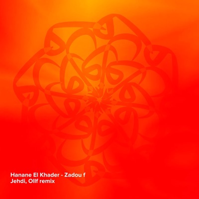 زادو فجهدي (feat. Hanane Elkhader) - Single