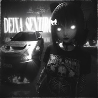 Deixa Sentiro! - Single - TEENWXVE, gef7est & 74blade