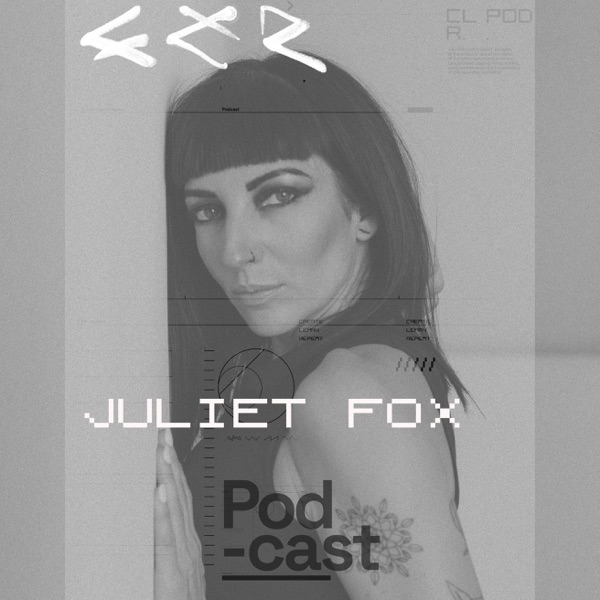 CLR: Juliet Fox (DJ Mix)