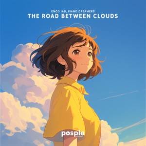 The Road Between Clouds - Single