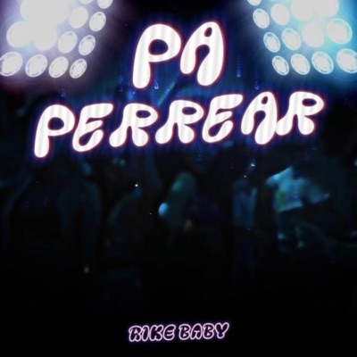 Pa Perrear - Single