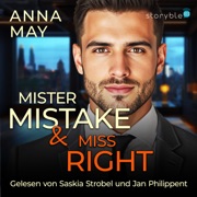 Mister Mistake & Miss Right - Anna May & Storyble