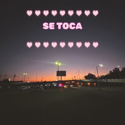 SE TOCA - Single