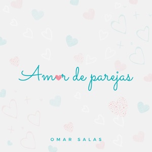 Amor De Parejas - EP