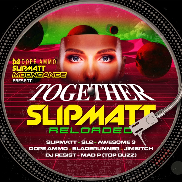 Slipmatt Reloaded - EP