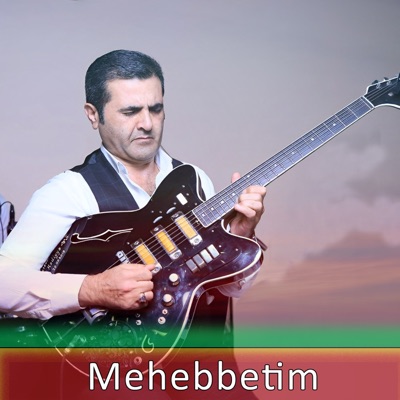 Song - Mehebbetim - Elman Namazoglu