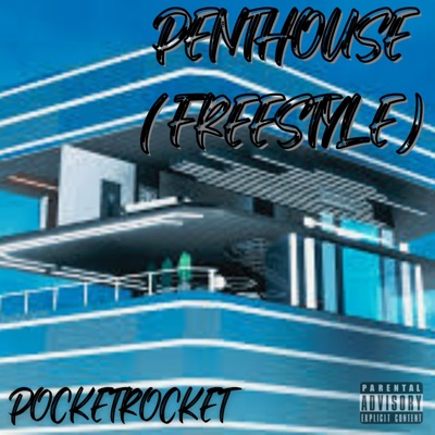 Penthouse (Freestyle) - Single