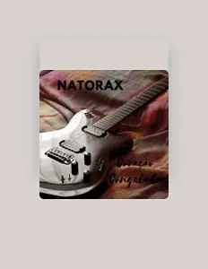 收听 NATORAX、观看音乐视频、阅读小传、查看巡演日期等 ！