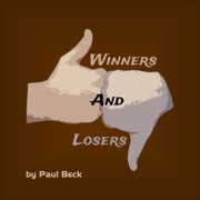 Winners and Losers (Unabridged) - Paul Beck