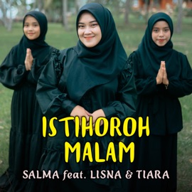 Istihoroh Malam (feat. Lisna) Salma