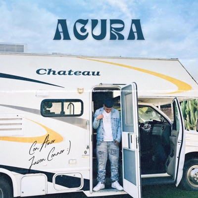 ACURA (feat. La Frecuencia Beatz) - Single