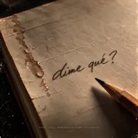 Dime Qué — Onell Diaz, DIMEMOII, Debby Velazquez