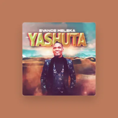 Listen to Evance Meleka, watch music videos, read bio, see tour dates & more!