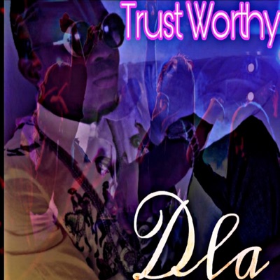 Trust Worthy - Single
