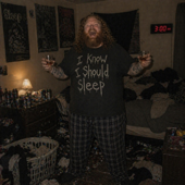 I Know I Should Sleep song art