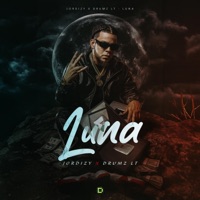 LUNA - Single - Jordizy & Drumz Lt