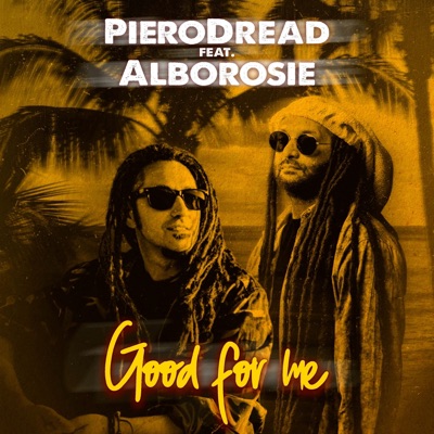 Good for Me (feat. Alborosie) - Single
