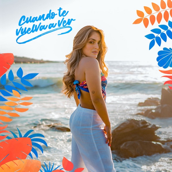 Cuando Te Vuelva a Ver