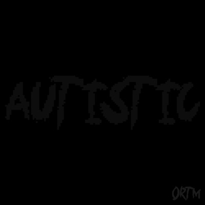 Autistic - Single