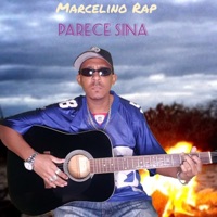 Parece Sina - Single - Marcelino Rap