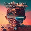 If I was an Astronaut (feat. Cloud6 & Ambra) [Sixsense Remix] - Single