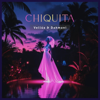 Chiquita - Single