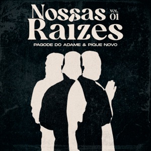 Nossas Raízes, Vol. 1 (Ao Vivo) - EP