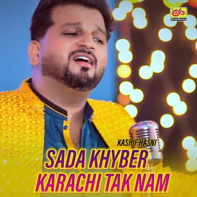Sada Khyber Karachi Tak Nam - Single