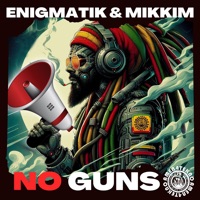 No Guns - Single - Enigmatik & Mikkim