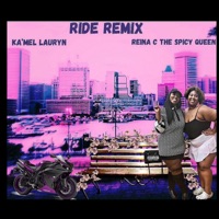 Ride Remix (clean, dirty and instrumental) - Single - Ka'mel Lauryn