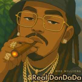 Real DonDaDa Moe Million$