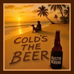 COLD'S THE BEER - Single