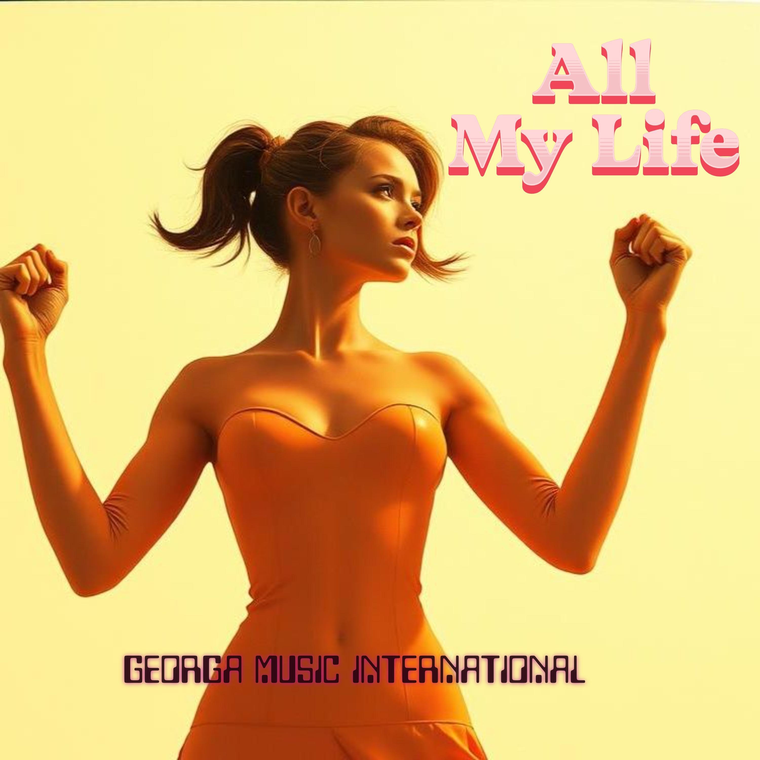 All My Life - Single