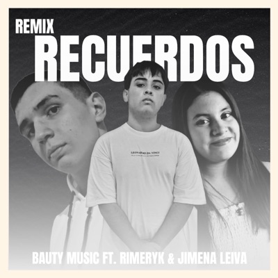 RECUERDOS (Remix) - Single