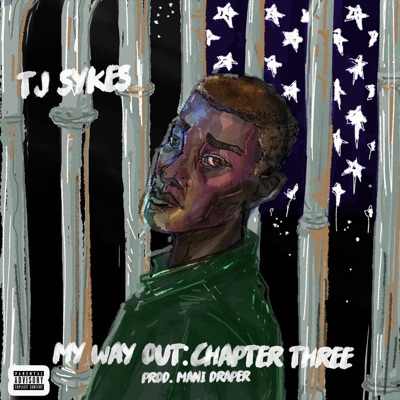 My Way Out: Chapter Three (feat. Mani Draper) - EP