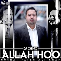 Allah Hoo - Single - DJ Chino & Nusrat Fateh Ali Khan