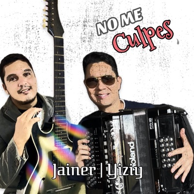 NO ME CULPES (feat. JAINER) - Single