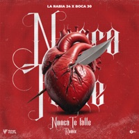 NO TE FALLÉ (Remix) - Single - La Rabia 24 & Boca 3030