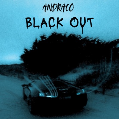 BLACK OUT - Single